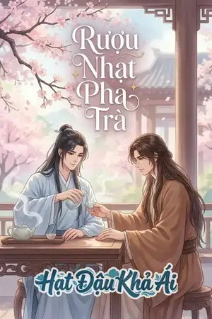 Rượu Nhạt Pha Trà
