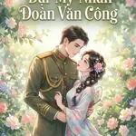 TN70: Đại Mỹ Nhân Đoàn Văn Công