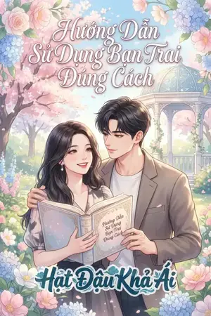 Hướng Dẫn Sử Dụng Bạn Trai Đúng Cách