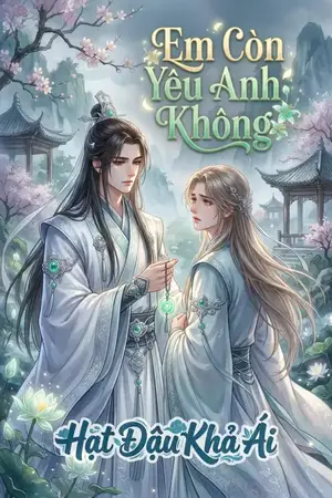 Em Còn Yêu Anh Không