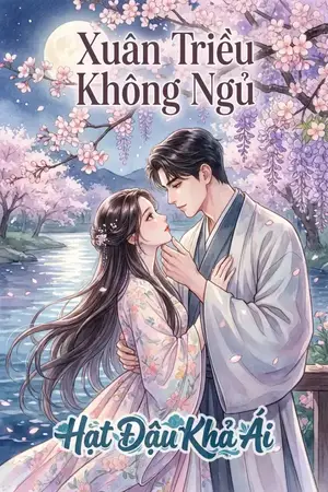 Xuân Triều Không Ngủ