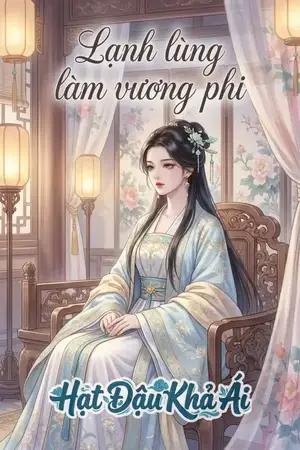 Lạnh lùng làm vương phi