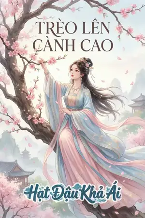 TRÈO LÊN CÀNH CAO