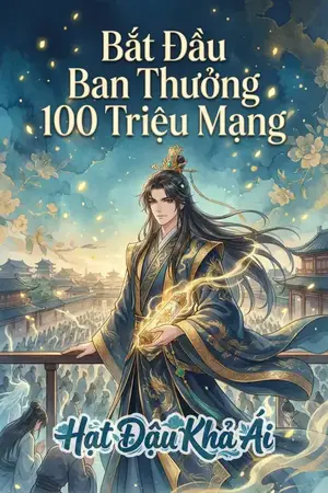 Bắt Đầu Ban Thưởng 100 Triệu Mạng