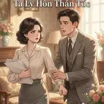 TN 80: Kiếp Trước Khổ Đủ Rồi, Trọng Sinh Ta Ly Hôn Thần Tốc