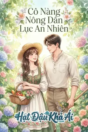 Cô Nàng Nông Dân Lục An Nhiên