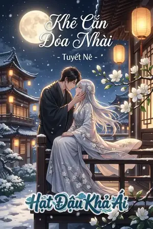 Khẽ Cắn Đóa Nhài - Tuyết Nê