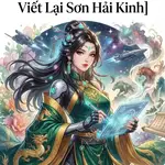 Đại Lão Tinh Tế Không Nói Võ Đức[Ta Ở Tinh Tế Viết Lại Sơn Hải Kinh]