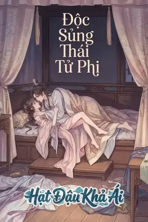 Độc Sủng Thái Tử Phi