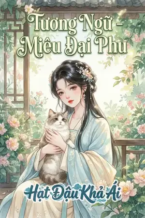 Tương Ngữ - Miêu Đại Phu