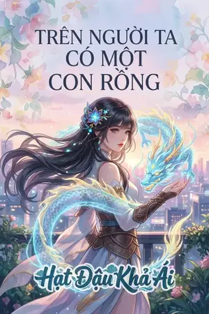 Trên Người Ta Có Một Con Rồng