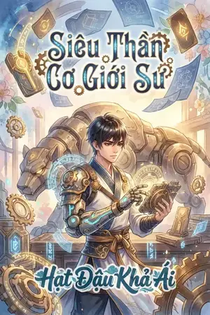Siêu Thần Cơ Giới Sư