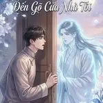 Người Chồng Đã Chết Đến Gõ Cửa Nhà Tôi