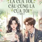 NHẤT BẢNG LÀ CỦA TÔI, CẬU CŨNG LÀ CỦA TÔI