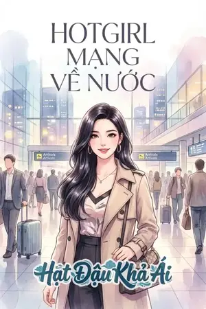 HOTGIRL MẠNG VỀ NƯỚC