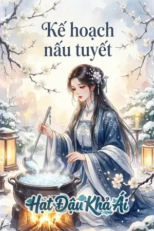 Kế hoạch nấu tuyết