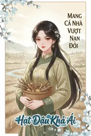 Mang Cả Nhà Vượt Nạn Đói