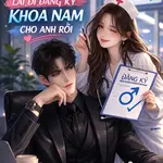 Phó Tổng, phu nhân lại đi đăng ký khoa nam cho anh rồi - Đã FUll