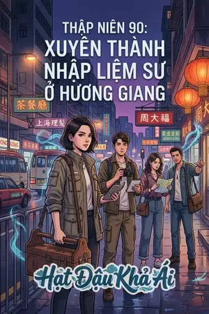 Thập Niên 90: Xuyên Thành Nhập Liệm Sư Ở Hương Giang
