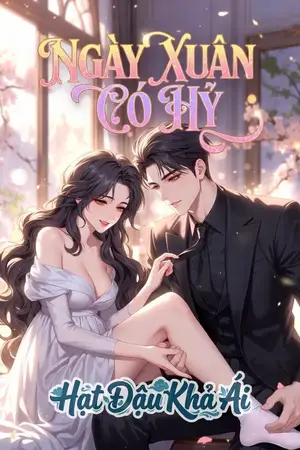 Ngày Xuân Có Hỷ .