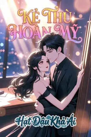 Kẻ Thù Hoàn Mỹ