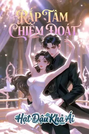 Rắp Tâm Chiếm Đoạt