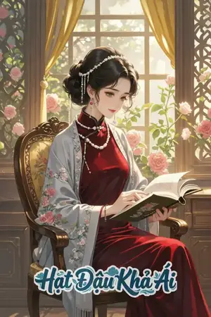 Trọng Sinh Niên Đại: Vợ Nhỏ Hung Dữ Được Cưng