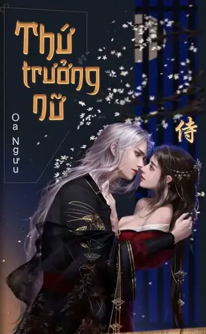 Thứ Trưởng Nữ - Oa Ngưu