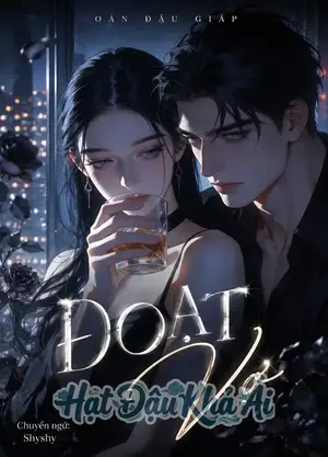 Đoạt Vợ Người Ta