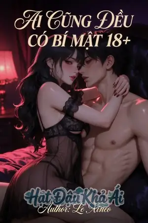 Ai Cũng Đều Có Bí Mật