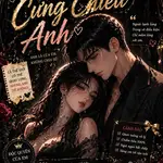 Chỉ Cho Em Cưng Chiều Anh