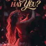 Hư Hỏng Hay Yêu?