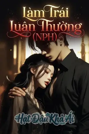 Làm Trái Luân Thường (NPH)