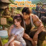 Cháu Gái Thành Phố Và Người Chú Nông Thôn Thô Kệch