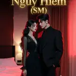 Quan Hệ Nguy Hiểm (SM)
