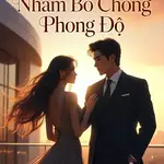 Quyến Rũ Nhầm Bố Chồng Phong Độ
