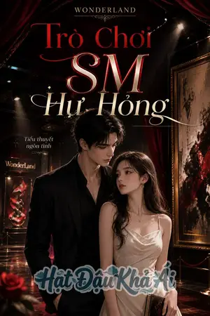 Trò Chơi SM Hư Hỏng