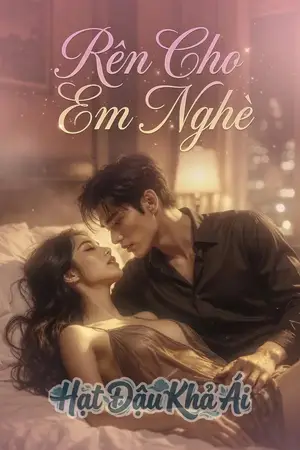 Rên Cho Em Nghe