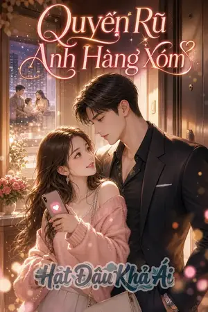 Quyến Rũ Anh Hàng Xóm