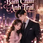 Nữ Phụ Bám Chân Anh Trai