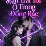 Bạn Trai Tôi Ở Trong Đống Rác