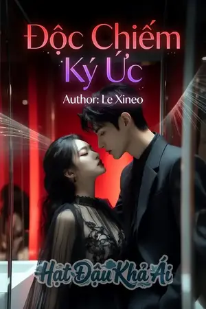 Độc Chiếm Ký Ức