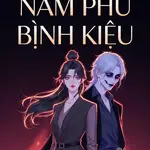 Công Lược Nhầm Nam Phụ Bệnh Kiều