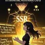 R Tạp Bị Ném Bỏ, Ta Thành Ssr Ngươi Khóc Cái Gì