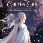 Sau Khi Bị Chuyển Giới, Ta Bị Ép Trở Thành Cung Chủ Tiên Cung