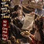 Vạn Giới Thu Tiền Thuê, Nữ Đế Cũng Phải Cống Nạp?