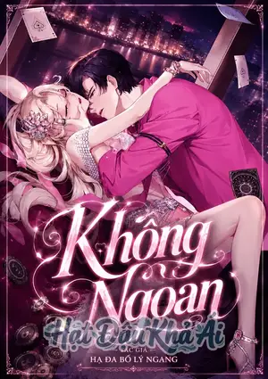Không Ngoan (H+)