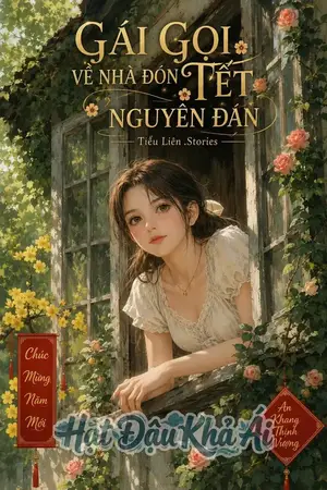 Gái Gọi Về Nhà Đón Tết Nguyên Đán