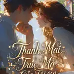 Thanh Mai Trúc Mã Của Tôi