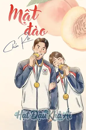 Mật Đào Chín Rồi!